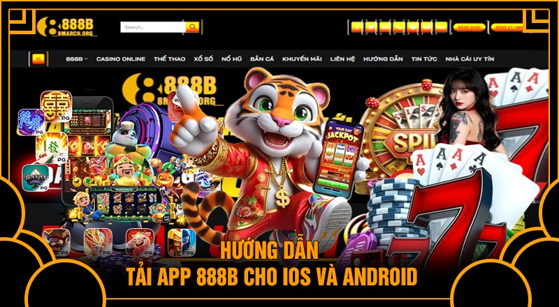 Hướng dẫn tải App 888B cho iOS và Android